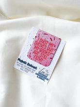 Load image into Gallery viewer, Funny Magnetic Bookmark | ‘I dust my shelves by my books are still filthy’
