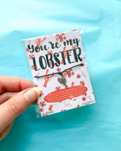 Load image into Gallery viewer, You’re My Lobster Wish Bracelet