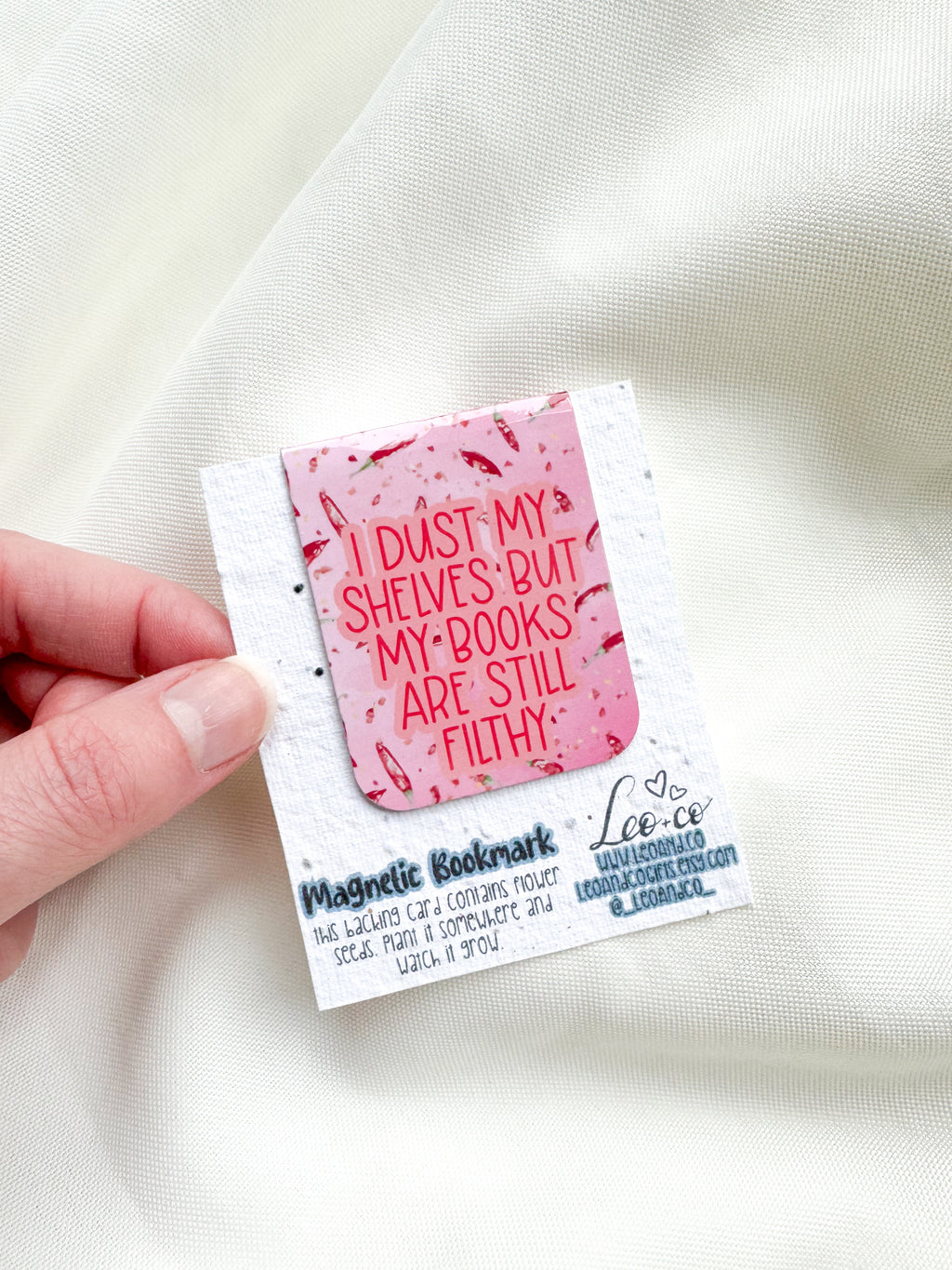 Funny Magnetic Bookmark | ‘I dust my shelves by my books are still filthy’