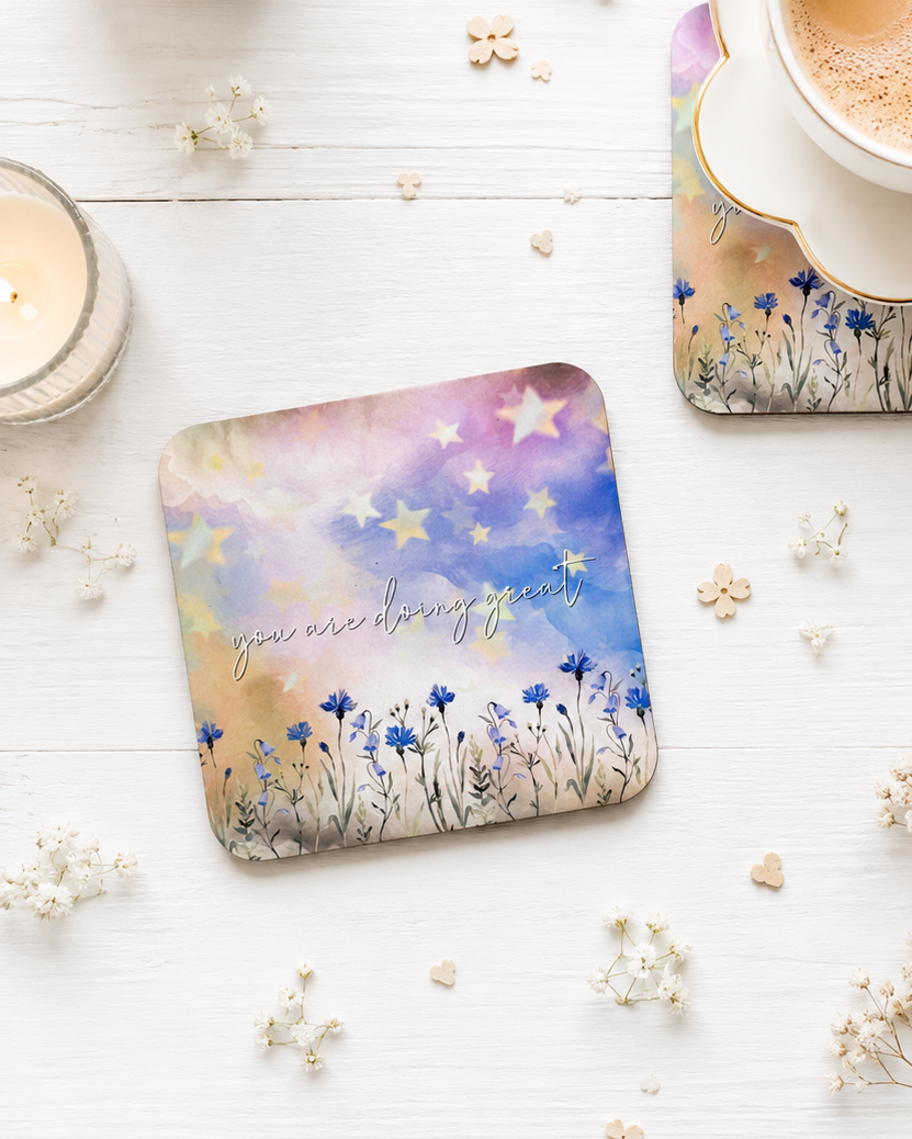 You Are Doing Great Coaster