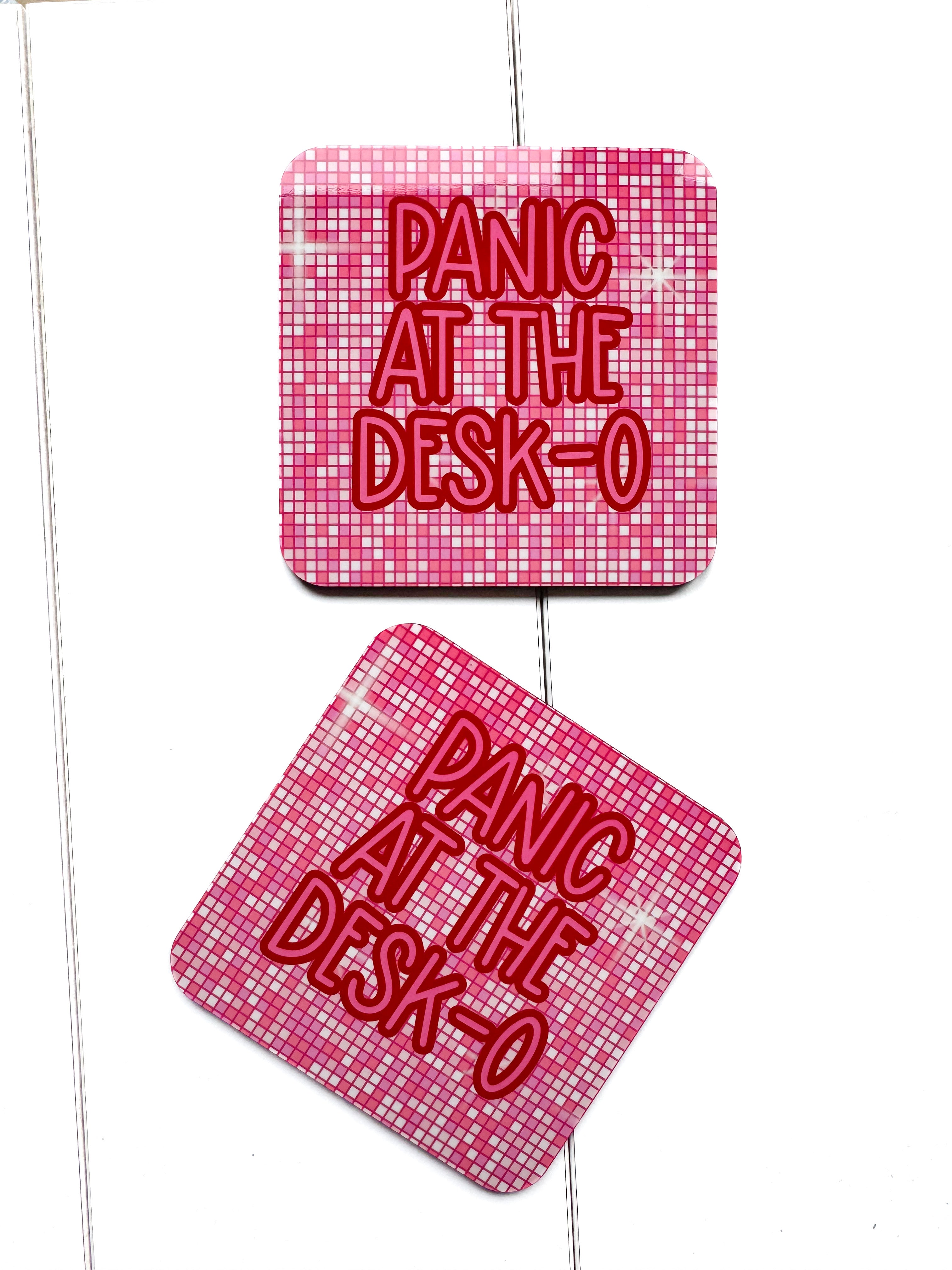 ‘Panic At The Desk-O’ Coaster
