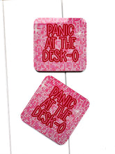 Load image into Gallery viewer, ‘Panic At The Desk-O’ Coaster
