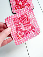 Load image into Gallery viewer, ‘Panic At The Desk-O’ Coaster
