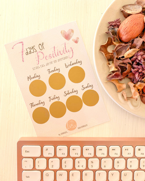 7 Days of Positivity Scratch Card